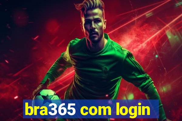 bra365 com login